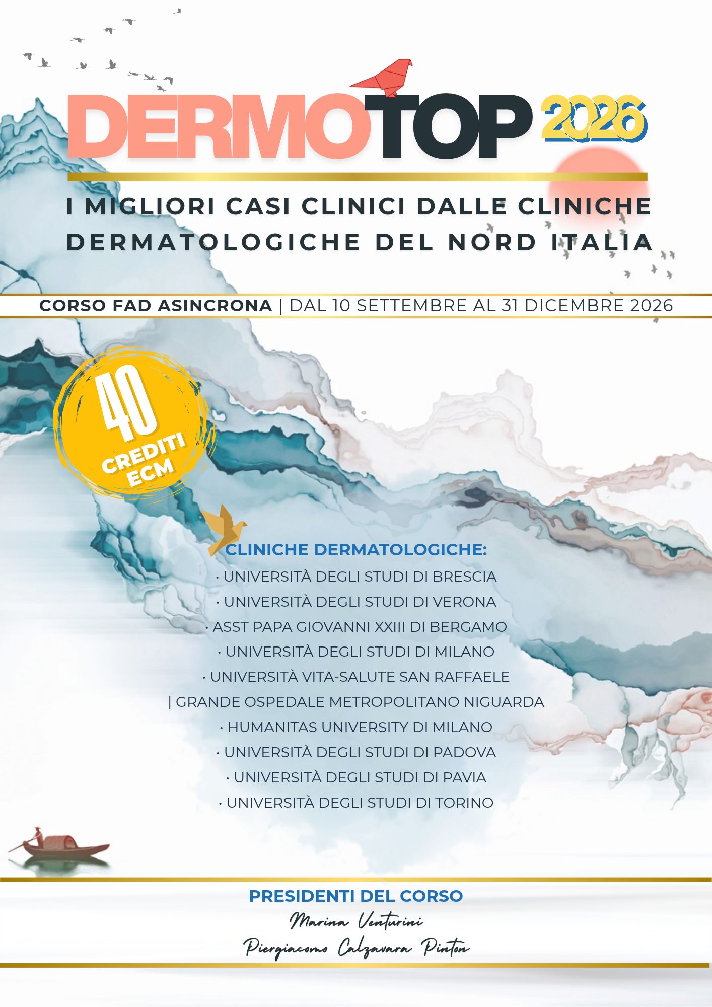 Programma DERMOTOP 2026 – I MIGLIORI CASI CLINICI DALLE CLINICHE DERMATOLOGICHE DEL NORD ITALIA
